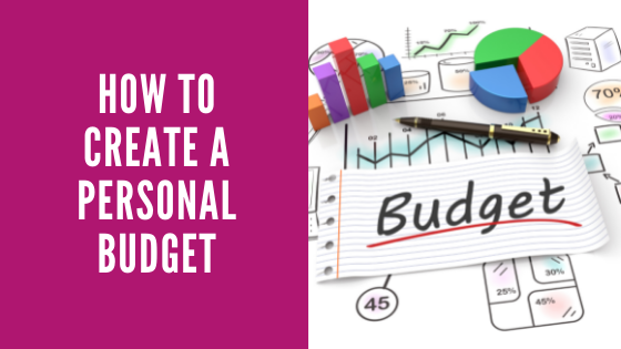 How to Create a Personal Budget