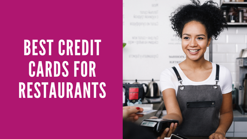 Best Credit Cards For Restaurants