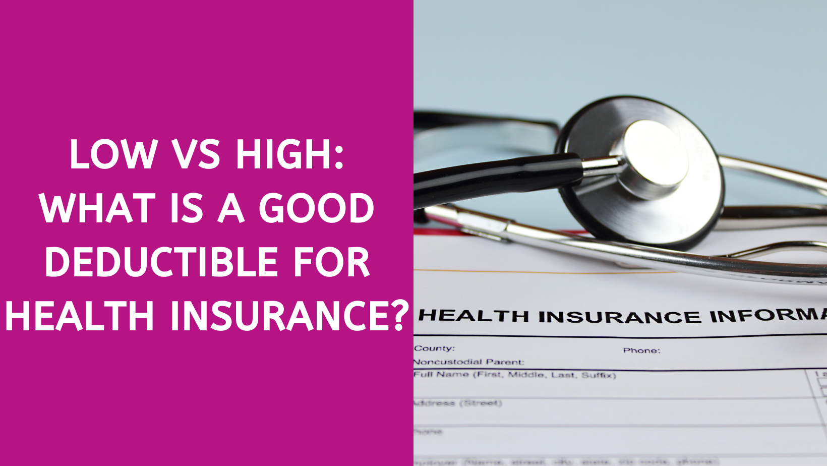 what is a good deductible for health insurance